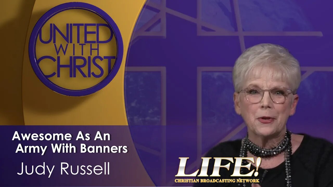 "Awesome As An Army With Banners" - Judy Russell (united 7 12 13 )