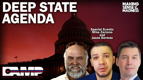 Deep State Agenda with Mike Zarzano and Jason Bermas | MSOM EP. 648