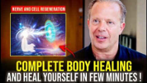 When I Decoded This I Healed My Body Completely- Joe Dispenza