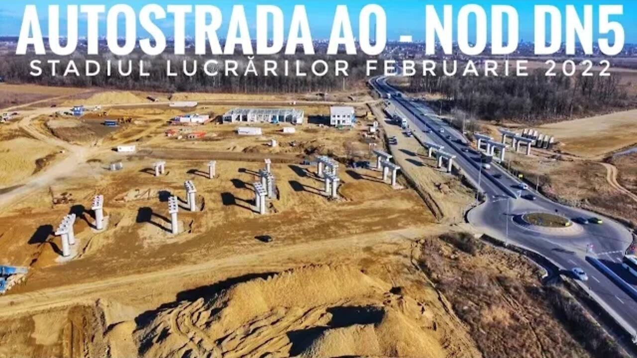 ❌ Autostrada A0 Sud Lot 2 DNCB - Nod DN5 ❌Stadiul Lucrărilor Februarie 2022