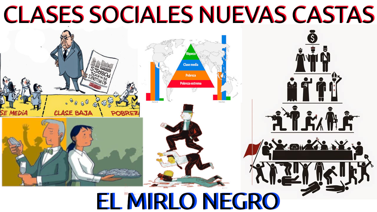 clases sociales las nuevas castas