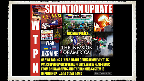 SITUATION UPDATE 12 6 23