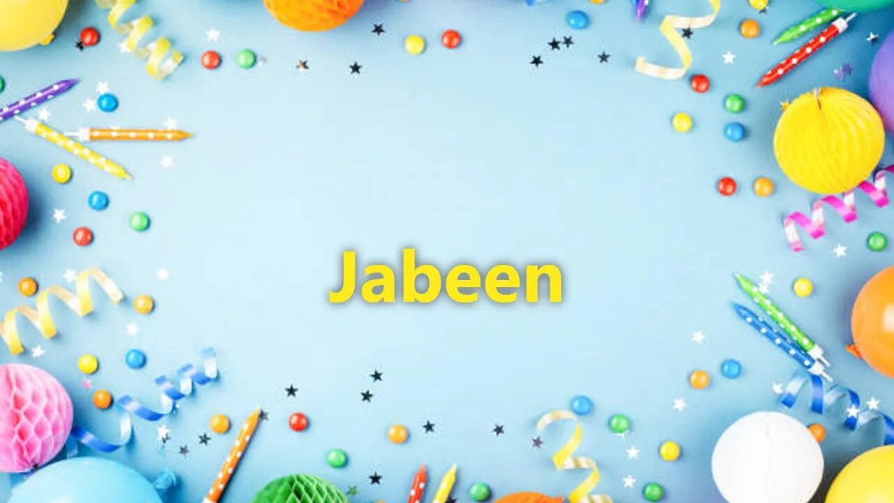 Happy Birthday to Jabeen - Birthday Wish From Birthday Bash