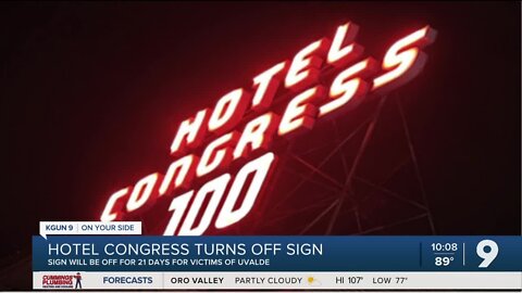 Hotel Congress darkens iconic sign out of respect for lives taken in Uvalde shooting