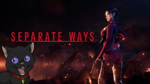 🔴Separate Ways🔴 Hardcore Playthrough