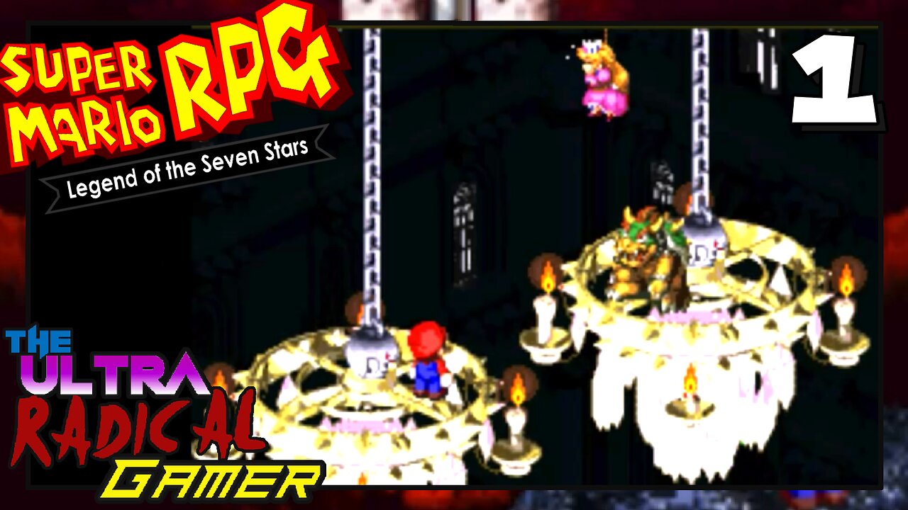 -Let's Play- Super Mario RPG: Part 1 / Kidnapped Again!