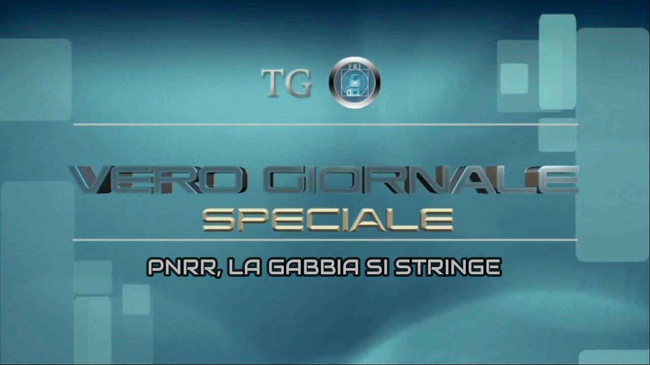 Pnrr, si stringe la gabbia europea - Speciale tg VERO GIORNALE