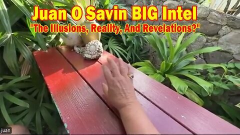 Juan O Savin BIG Intel Oct 8- 'The Illusions, Reality, And Revelations.'