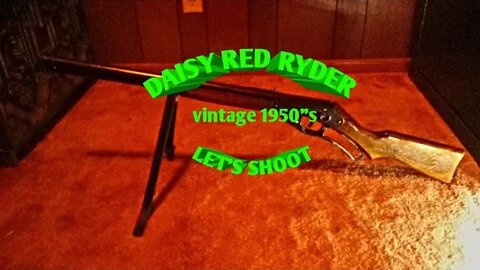 Daisy Red Ryder Vintage 1950"s