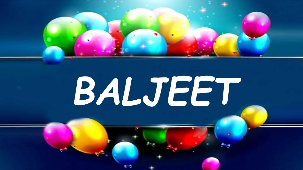 Happy Birthday to Baljeet - Birthday Wish From Birthday Bash