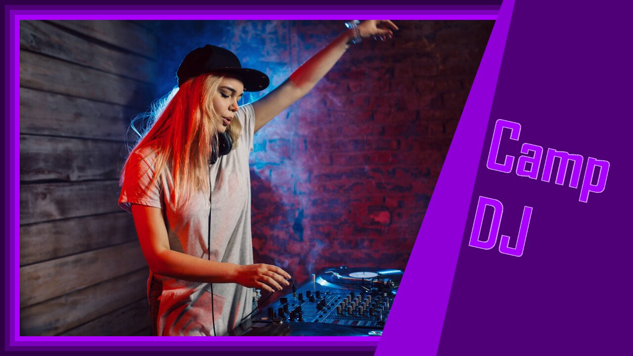Story 6: Camp DJ