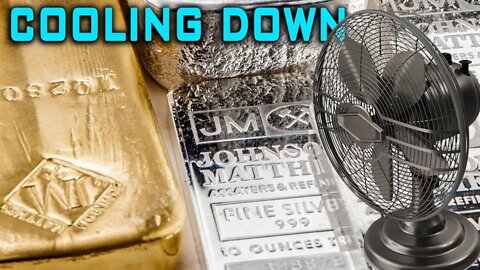 Precious Metals Market Cooling Down