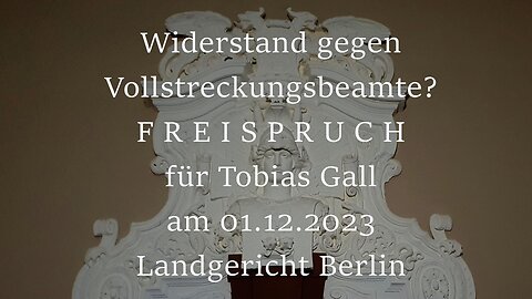 Mein Anwalt wurde gestern freigesprochen! (Vorwurf: Widerstand gegen Vollstreckungsbeamte)