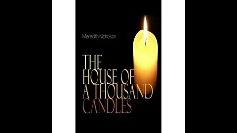 The House of a Thousand Candles by Meredith Nicholson - Audiobook