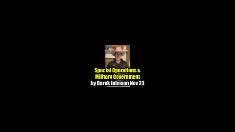 Special Operations & Military Government by Derek Johnson Nov 23