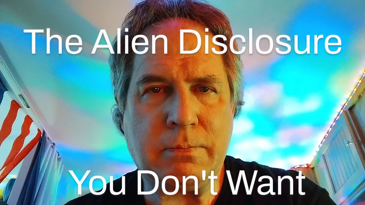 The Real Alien Disclosure You Are Owed - But Don't Want To Hear