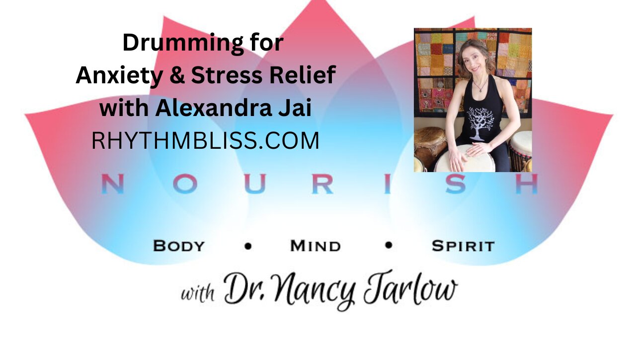 Drumming for Stress Relief with Alexandra Jai of RhythmBliss.com