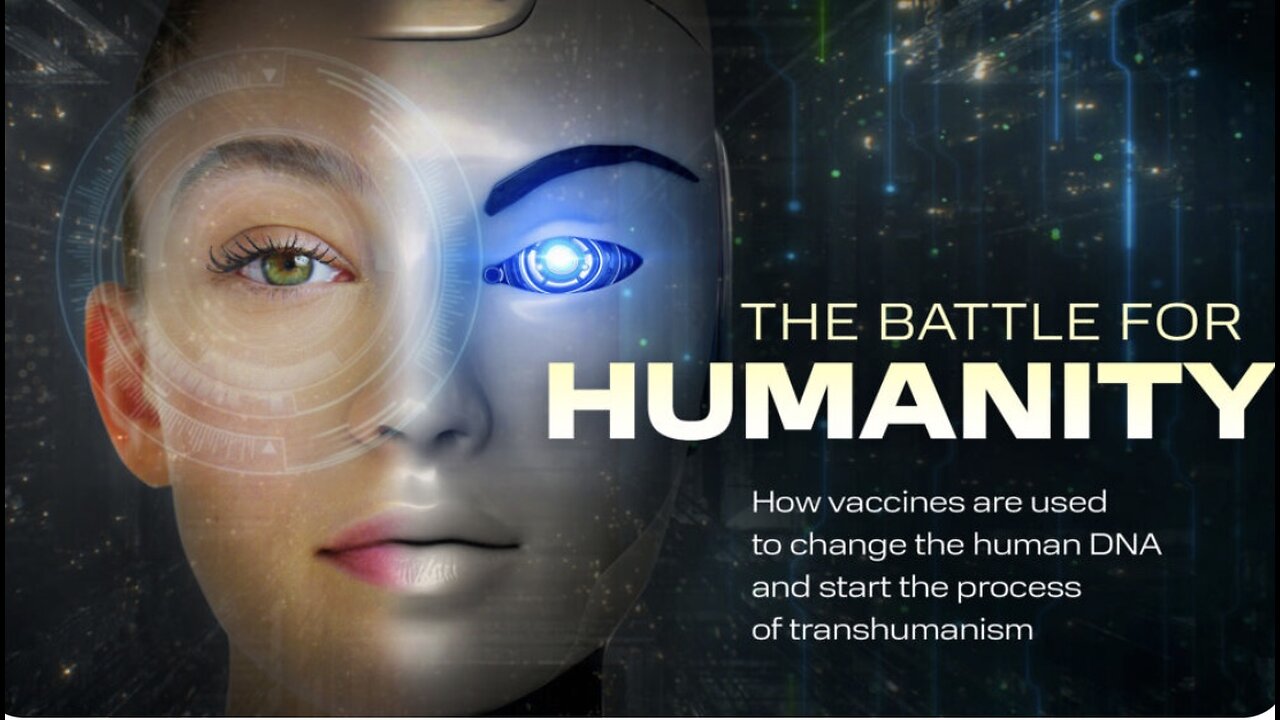 THE BATTLE FOR HUMANITY Movie