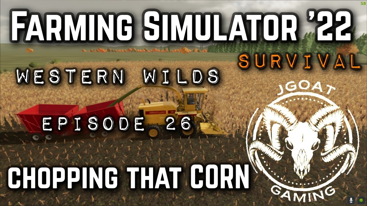 EP 26: Chopping That Corn