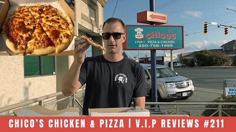 Chico’s Chicken N' Pizza | V.I.P Reviews #211