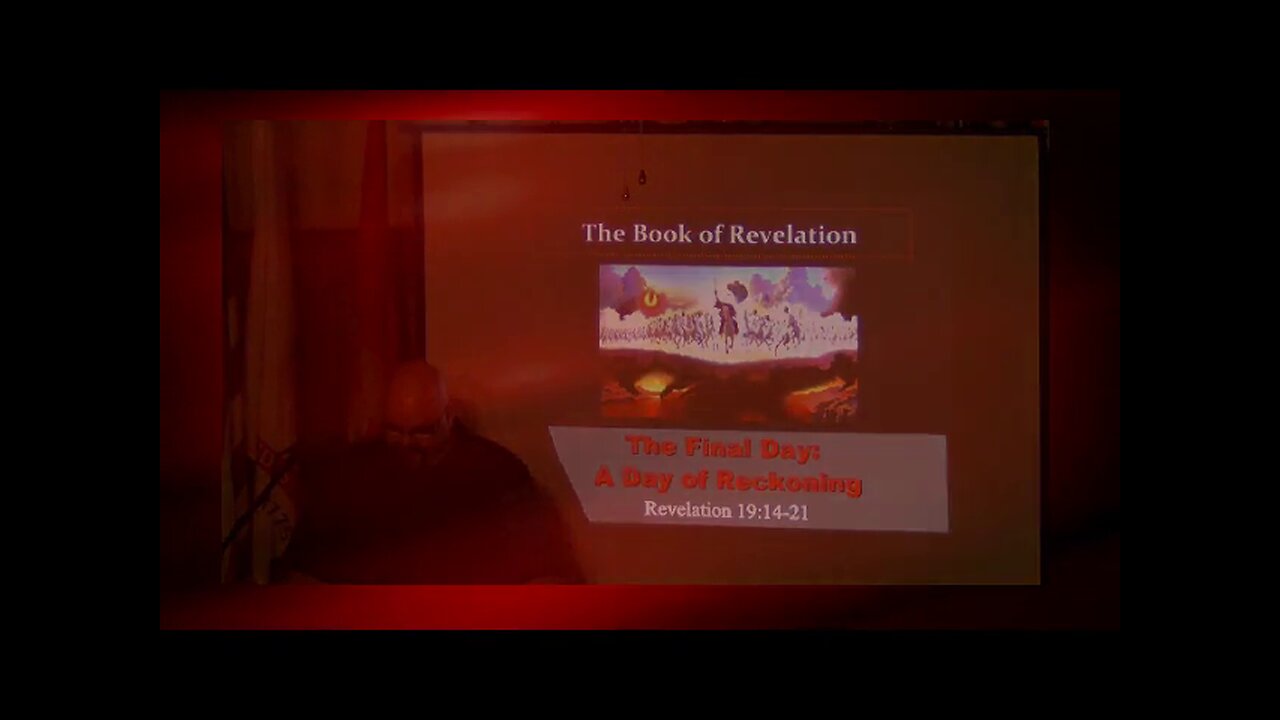 146 The Final Day: A Day of Reckoning (Revelation 19:14-21)