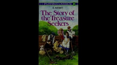 The Story of the Treasure Seekers by E Nesbit - Audiobook