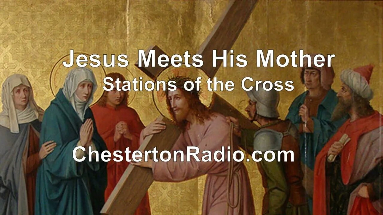 Jesus Meets His Mother - Stations of the Cross - Ave Maria Hour