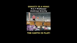 Professor Destroys the THEORY of gravity
