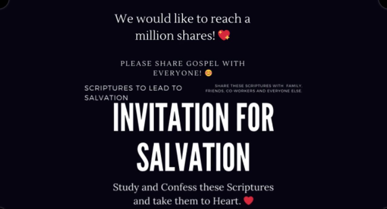 Invitation for Salvation - Give Your Life to Jesus - We Would Like to Reach a Million Shares!