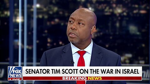 Sen. Tim Scott: We Cannot Have Members Of Congress Be Part Of Hamas' Propaganda Machine