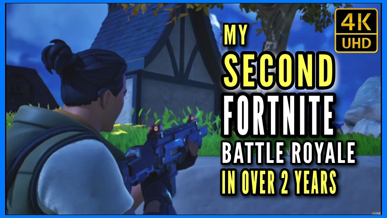 My Second FORTNITE Battle Royale In 2 Years 4k