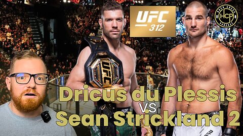 BREAKING: Dricus du Plessis vs Sean Strickland 2 official at UFC 312 | Khamzat Chimaev OUT