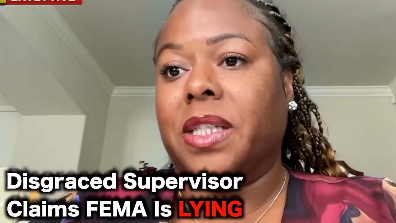 Disgraced Supervisor Says FEMA Told Her To IGNORE Trump Supporters