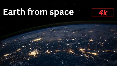 4k video of earth from space