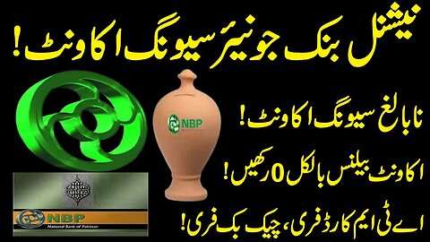 NBP Minor Account Opening Online | How To Open National Bank Minor Account Online|NBP Saving Account