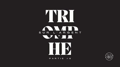 Triomphe sur l’argent