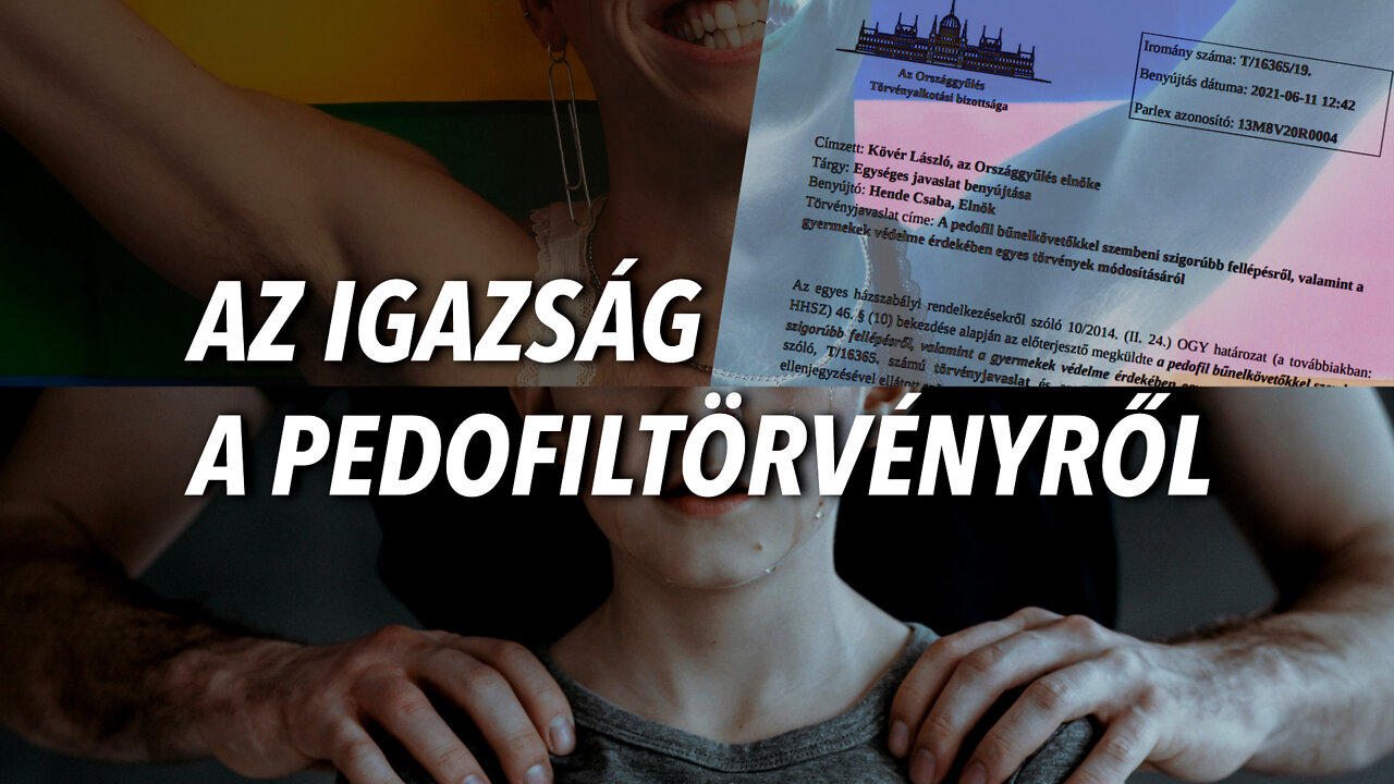 Az igazság a pedofiltörvényről - 1.rész