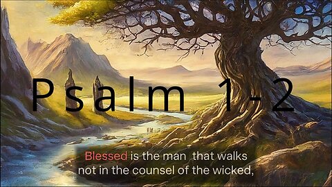 Psalm 1-2