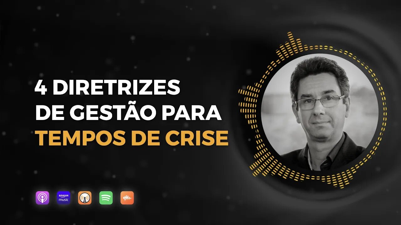 4 diretrizes de gestão para tempos de crise