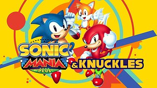 Sonic Mania - Sonic & Knuckles - Titanic Monarch Act 2