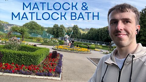 Exploring Matlock Bath & Matlock | East Midlands Day Trip