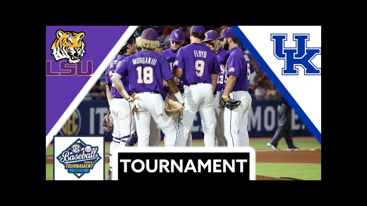 #4 LSU vs #12 Kentucky | SEC Tournament Elimination Game | 2022 College Baseball Highlights