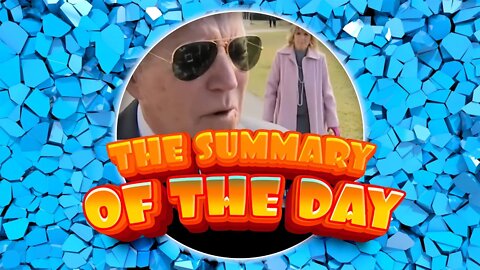 The Summary Of The Day.