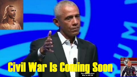 Obama "Civil War Is Coming Soon"
