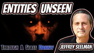 Clearing Negative Entities and Energies with Jeffrey Seelman (Episode 215)