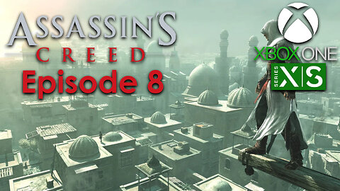 Assassin's Creed 1 Xbox One/Series X Gameplay Episode 8 - Jerusalem: Rich District MB3