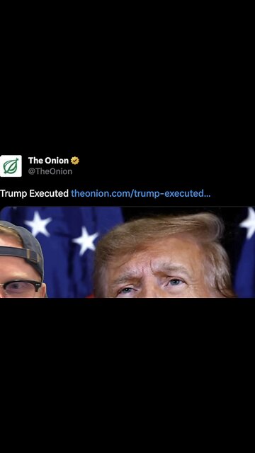 The Onion's Latest Trump Satire: Out of Control
