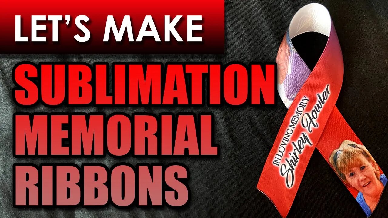 Making a Sublimation Memorial Ribbon using Polyester Ribbon