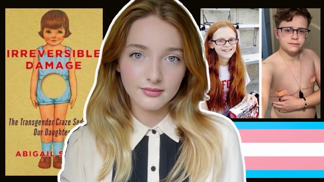 The “Transgender Epidemic” - Why So Many Young Girls Are Transitioning