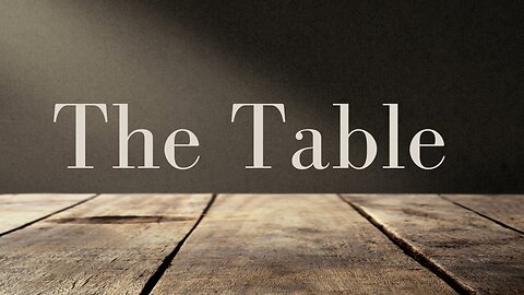 The Table